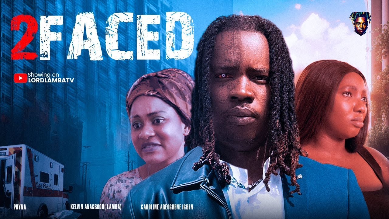 2Faced (2023) [Nollywood Movie]