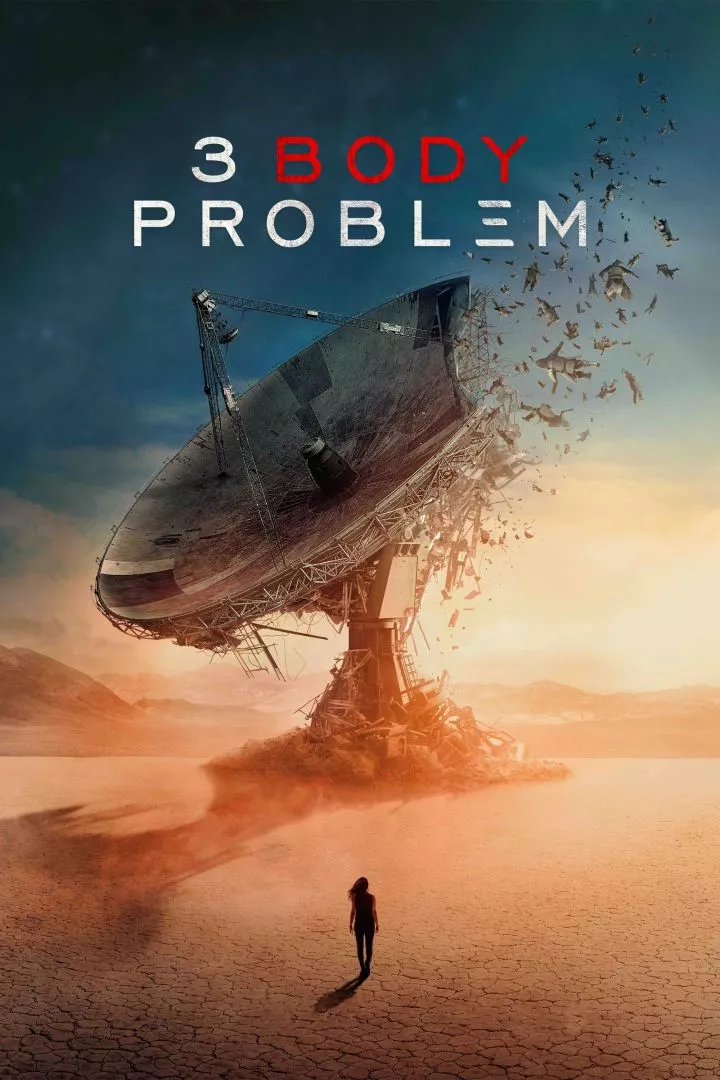 3 Body Problem (Season 1) [2024]
