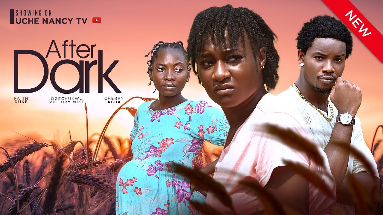 After Dark (2024) [Nollywood]