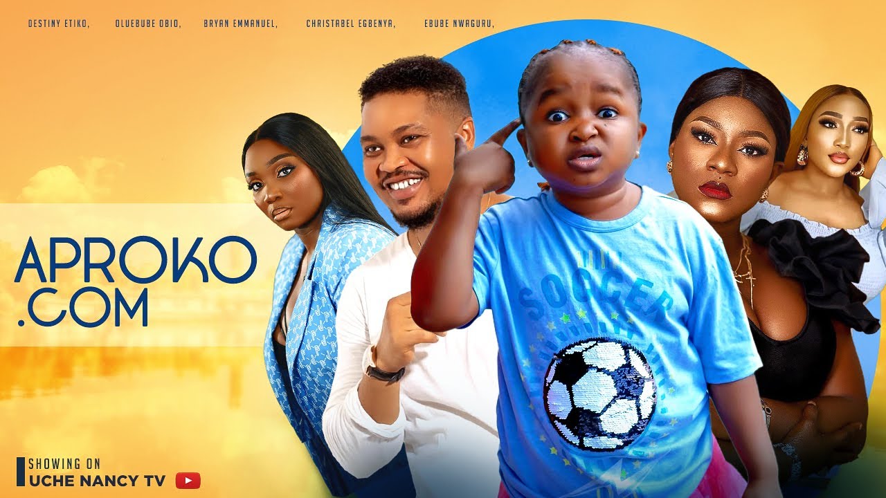 Aproko.com (2023) [Nollywood Movie]