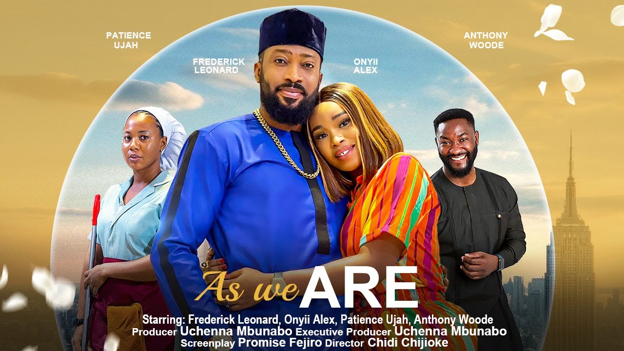 As We Are (2023) [Nollywood Movie]