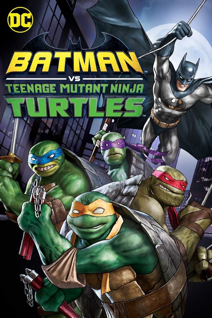 Batman vs. Teenage Mutant Ninja Turtles – Animation Movie 2019