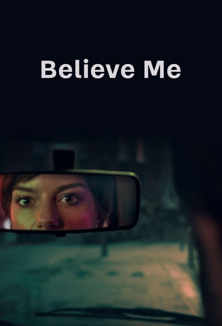 Believe Me (2026) Season 1