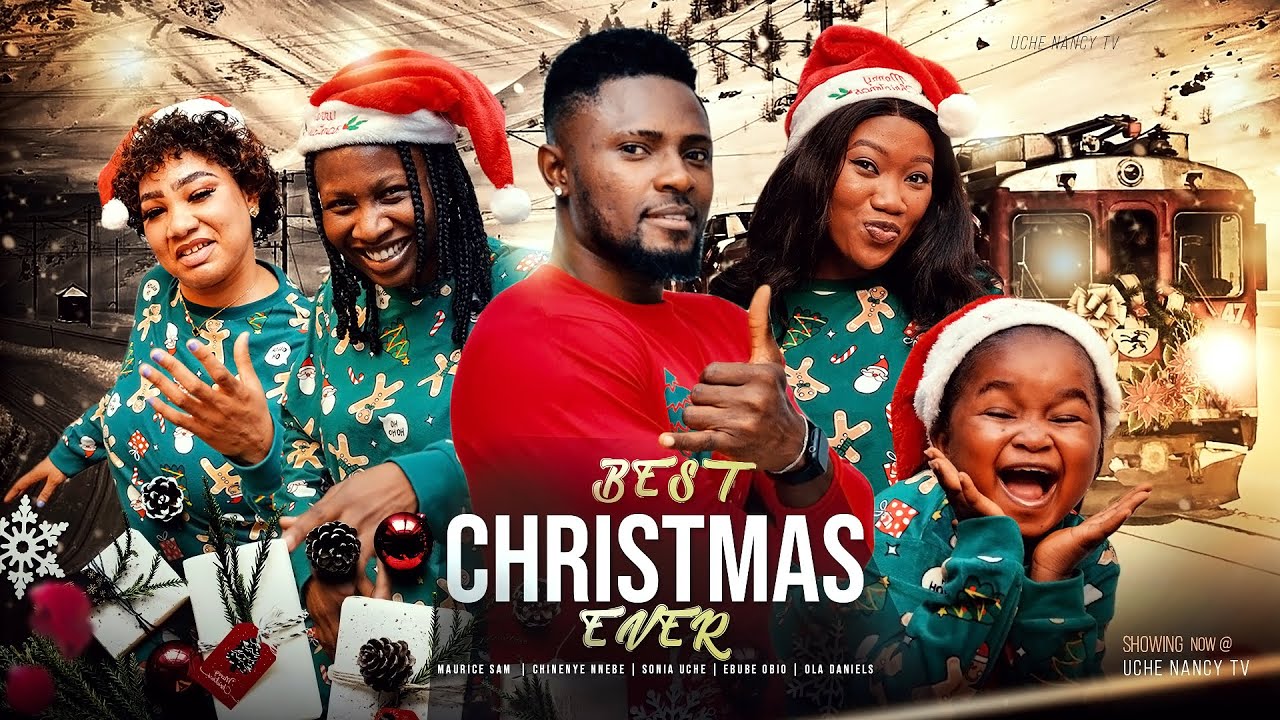 Best Christmas Ever – Nollywood Movie 2022