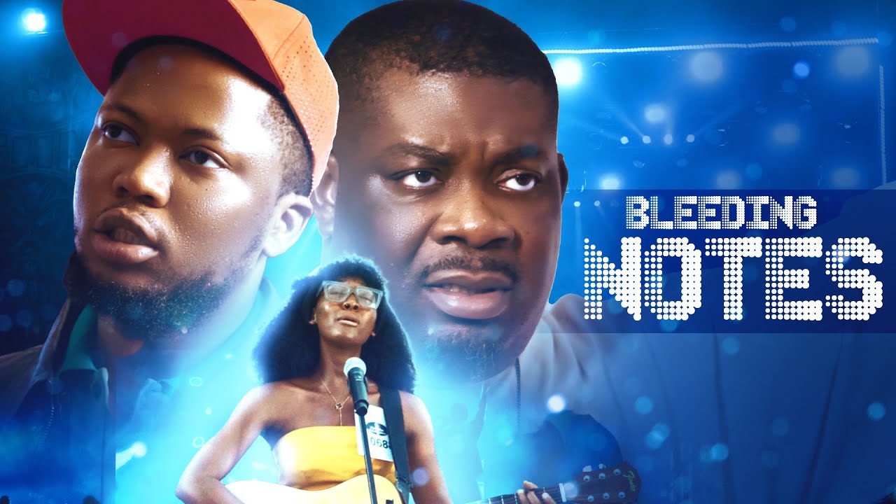 Bleeding Notes (2023) [Nollywood Movie]