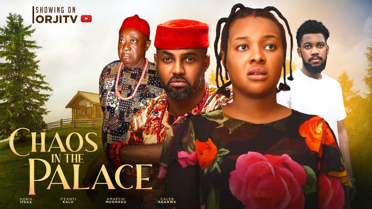 Chaos In The Palace (2023) [Nollywood Movie]
