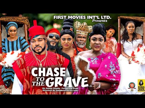 Chase To The Grave (2023) [Nollywood Movie]