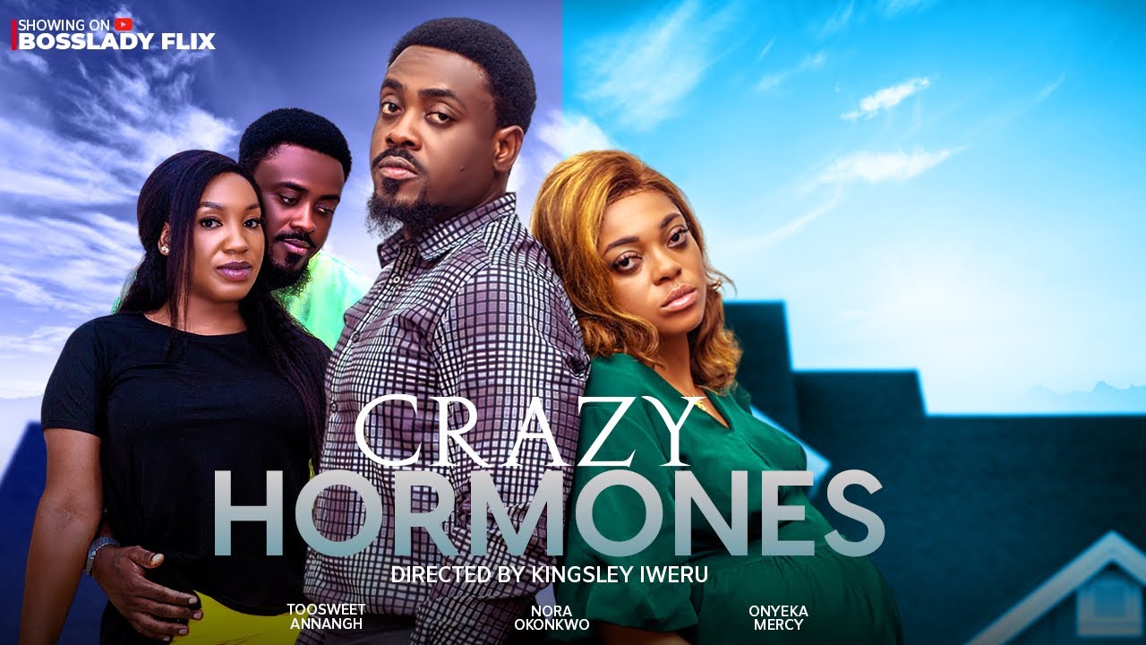 Crazy Hormones (2024) [Nollywood Movie]