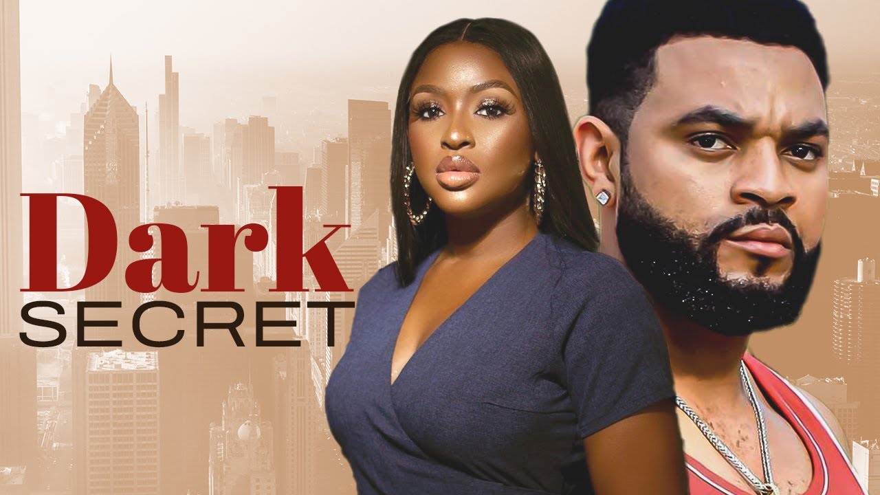 Dark Secret (2024) [Nollywood Movie]