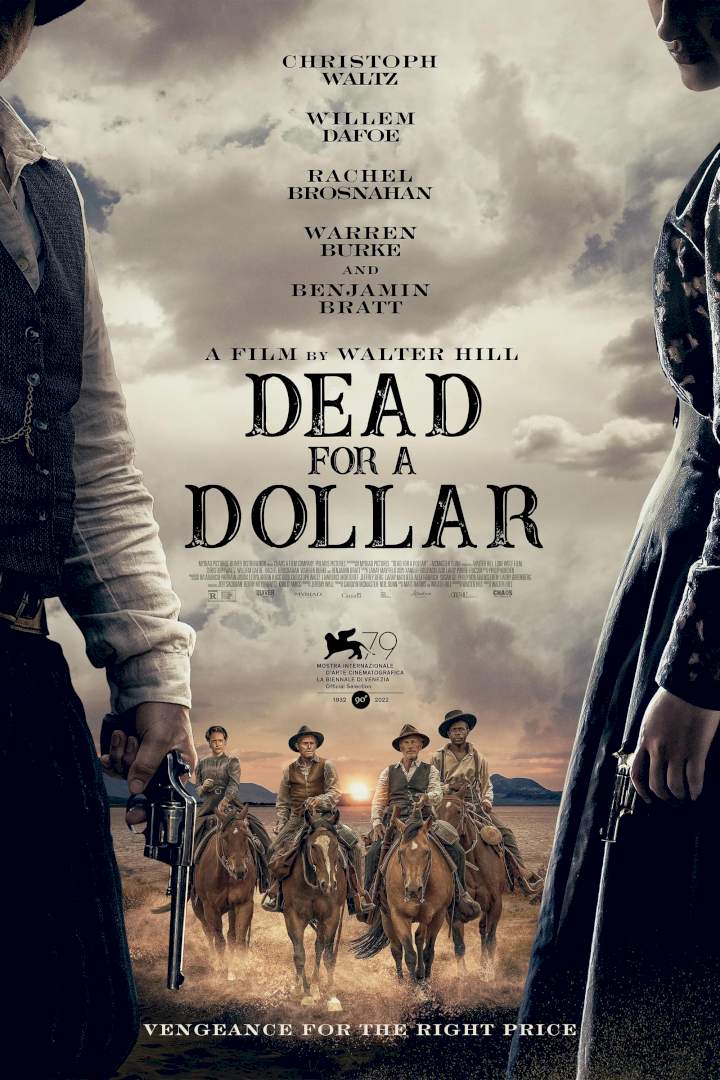 Dead For A Dollar (2022) [Thriller]