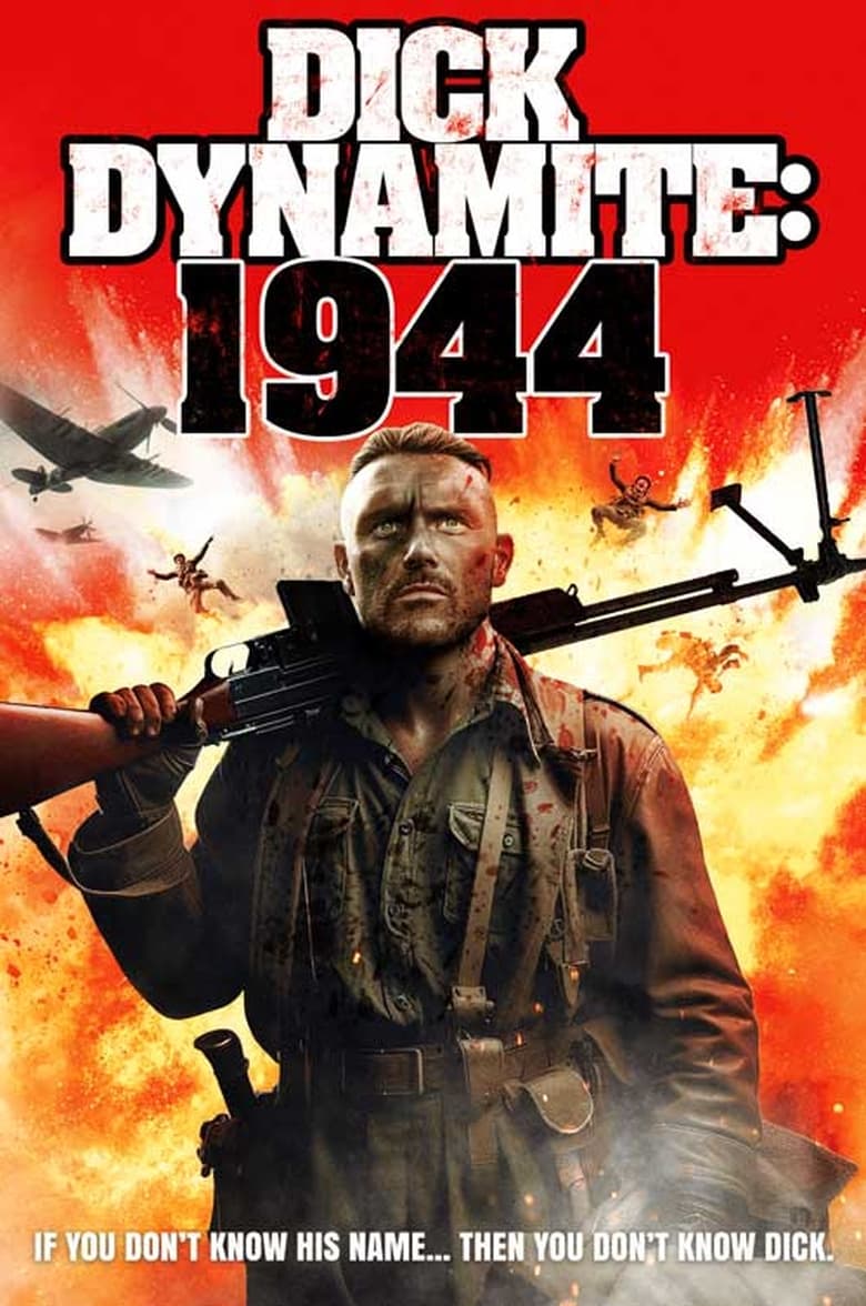 Dick Dynamite: 1944 (2024)