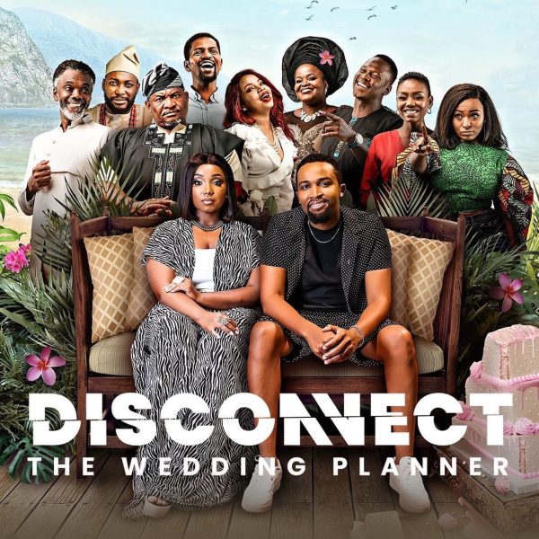 Disconnect (The Wedding Planner) – Nollywood Movie 2023