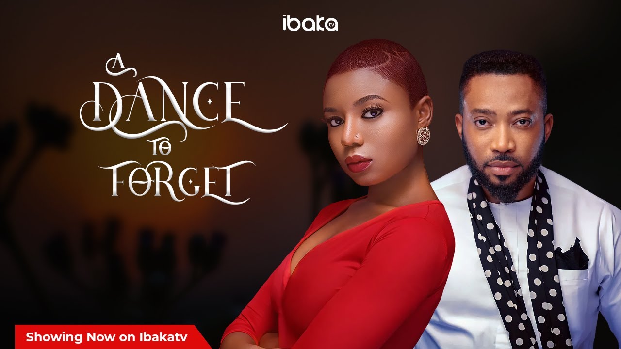 Download A Dance To Forget – Nollywood Movie 2022
