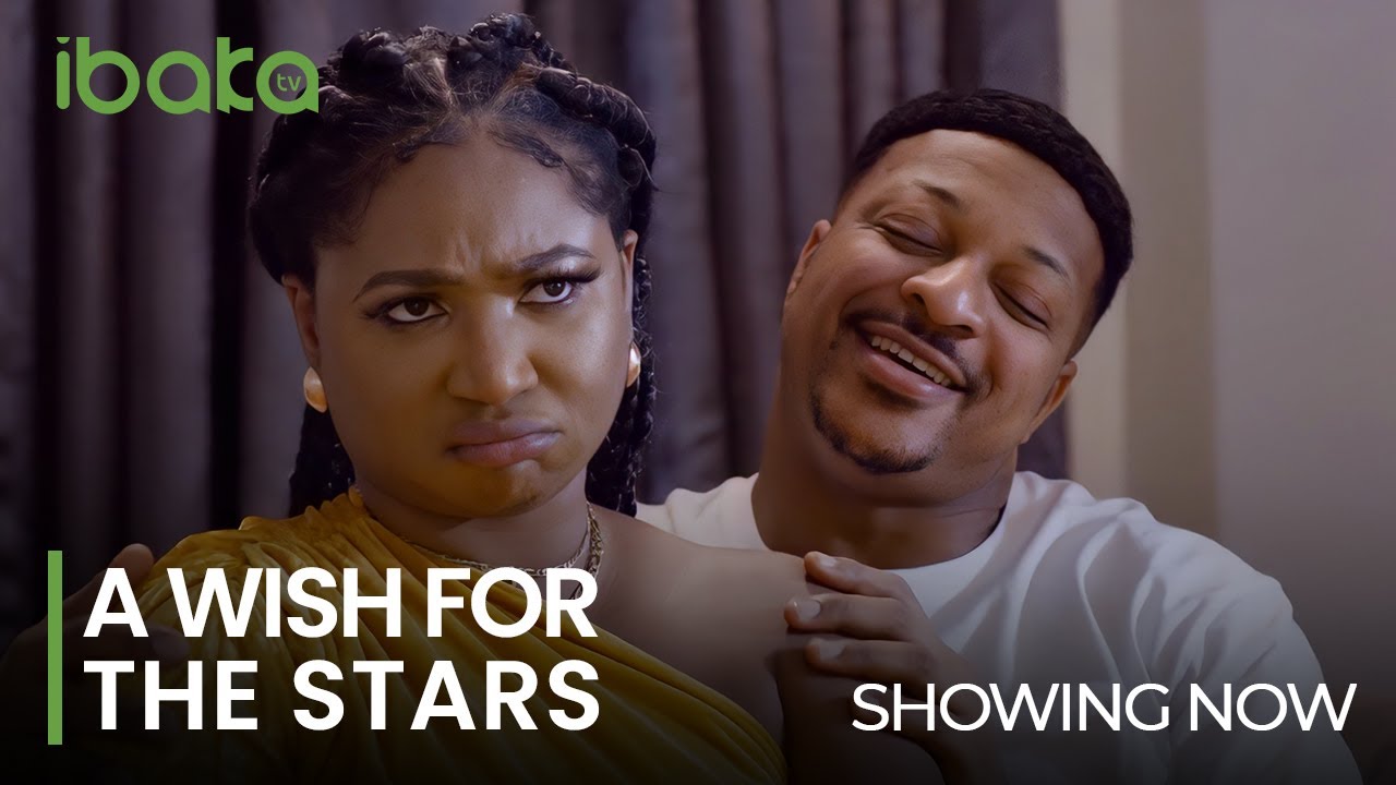Download A Wish For The Stars – Nollywood Movie 2022