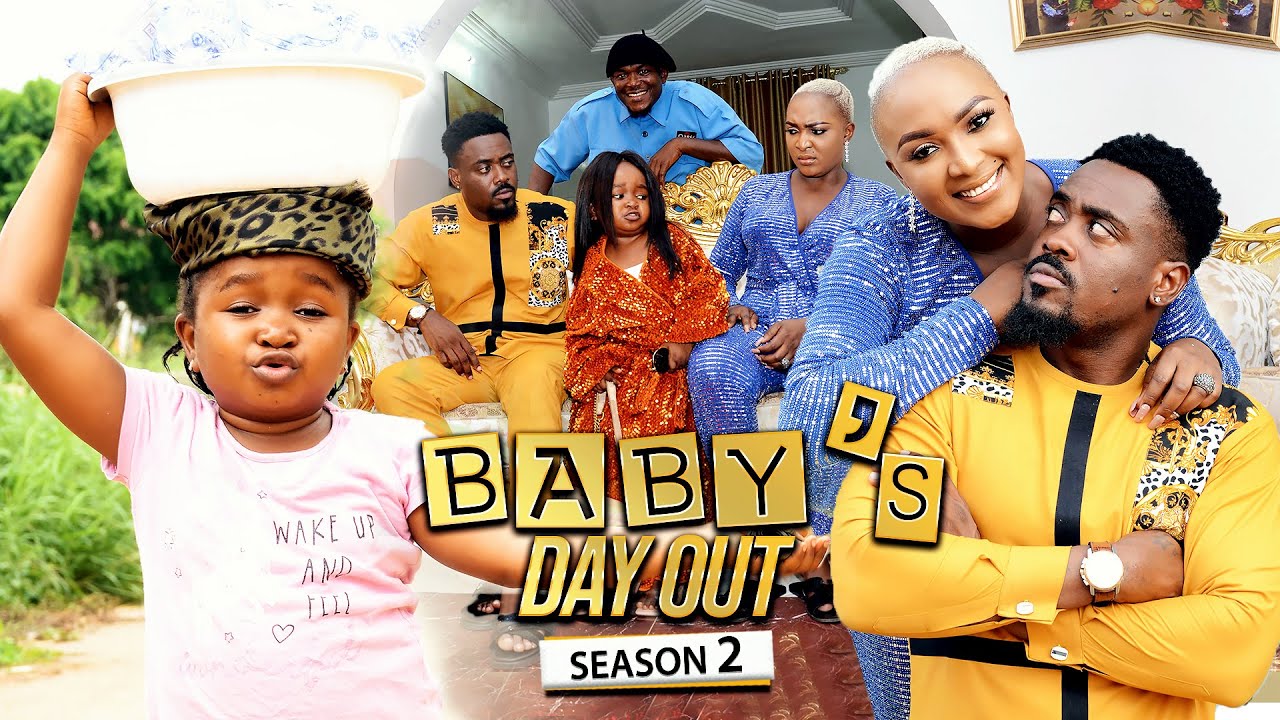 Download Baby’s Day Out 2 – Nollywood Movie 2022