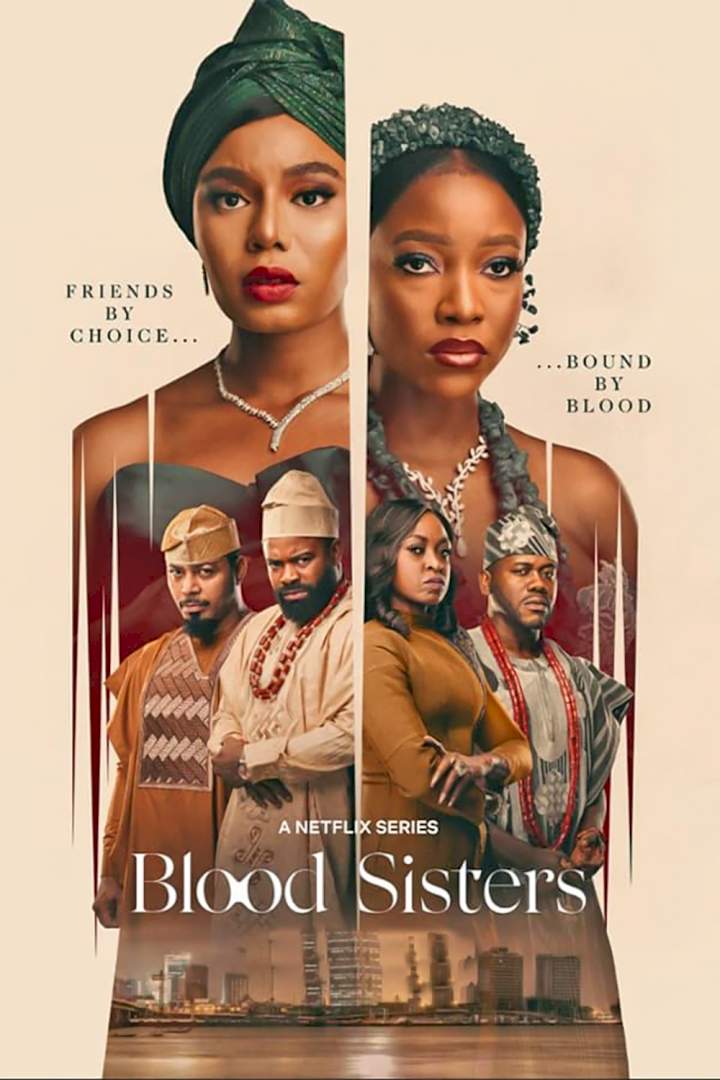 Download Blood Sisters (Complete Season) – Nollywood TV Series