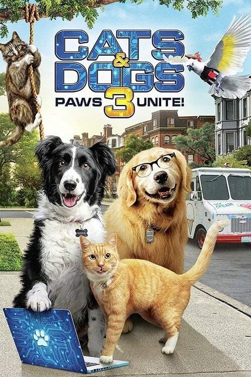 DOWNLOAD: Cats & Dogs 3 (Paws Unite) – 2020 Hollywood Movie