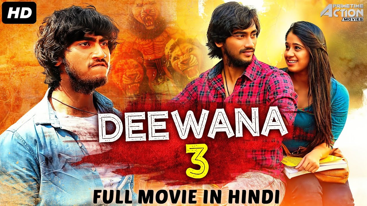 DOWNLOAD: Deewana 3 – 2020 Latest Indian Movie