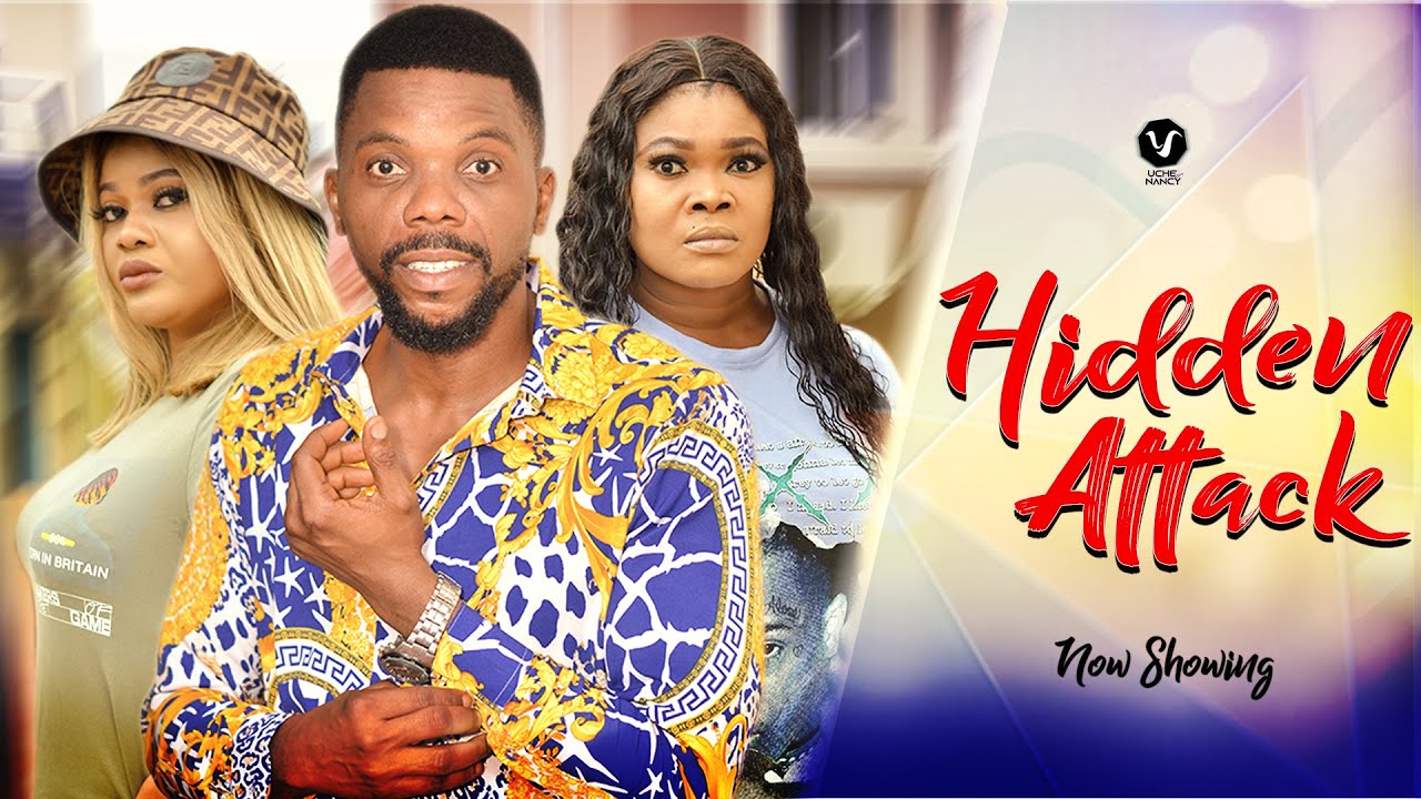 Download Hidden Attack – Nollywood Movie 2022