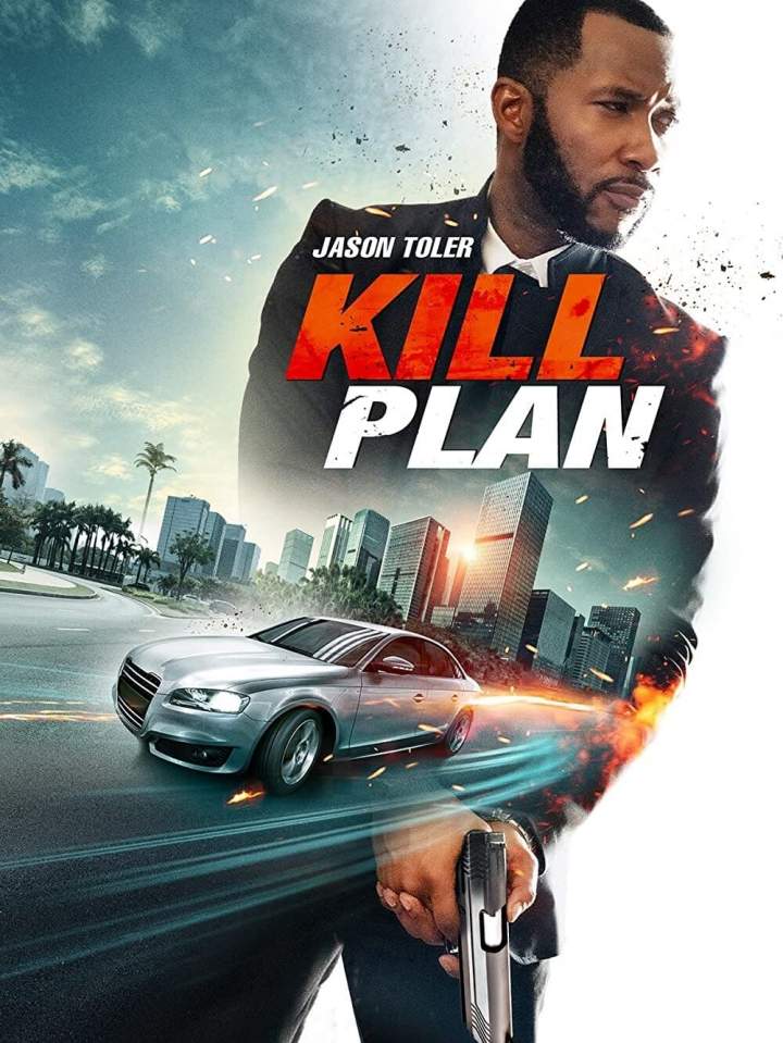 DOWNLOAD Kill Plan – 2021 Hollywood Movie
