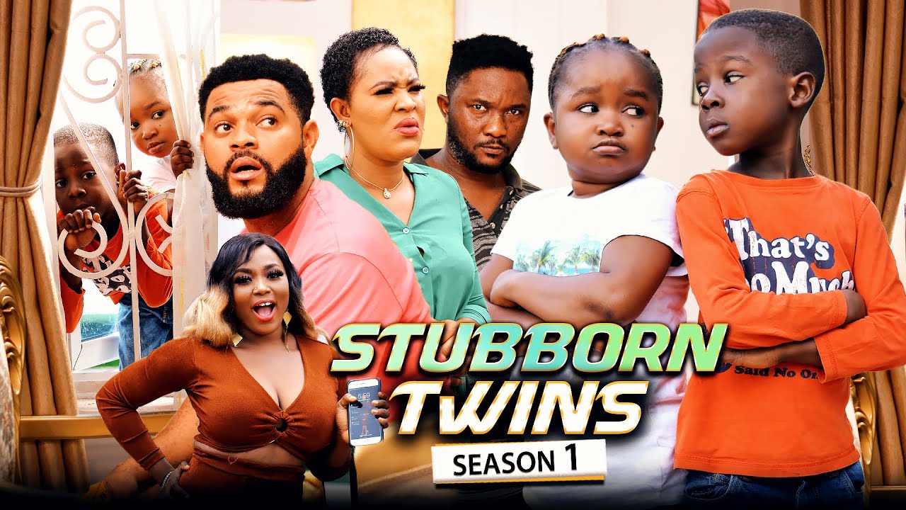 Download Stubborn Twins 1 – Nollywood Movie 2022