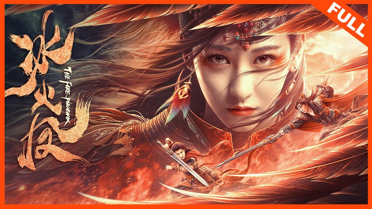 Download The Fire Phoenix – Latest Chinese Movie (Action)