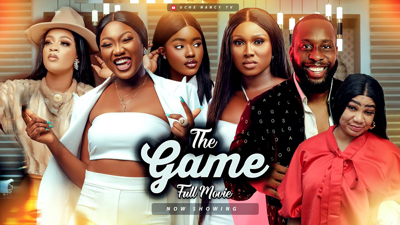 Download The Game – Nollywood Movie 2022