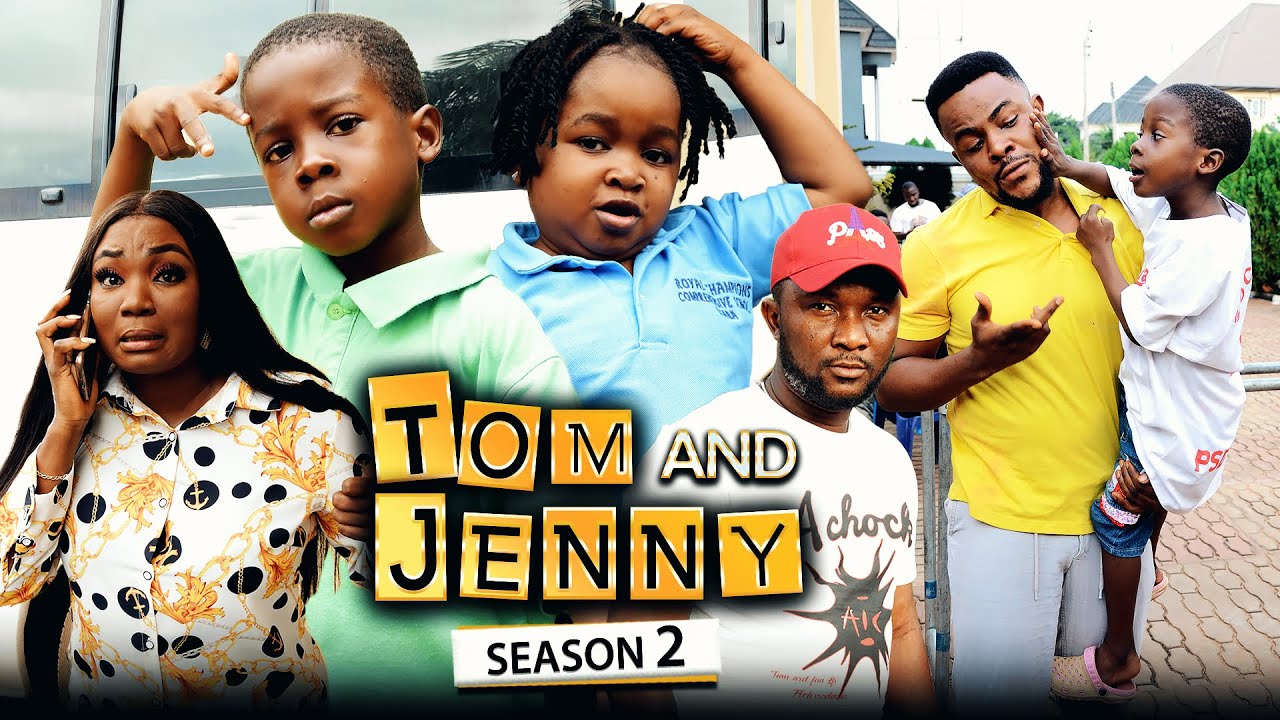 Download Tom And Jenny 2 – Nollywood Movie 2022