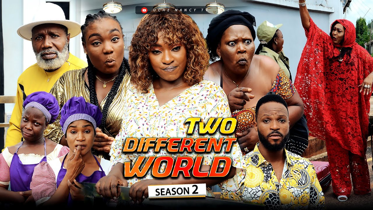 Download Two Different World 2 – Nollywood Movie