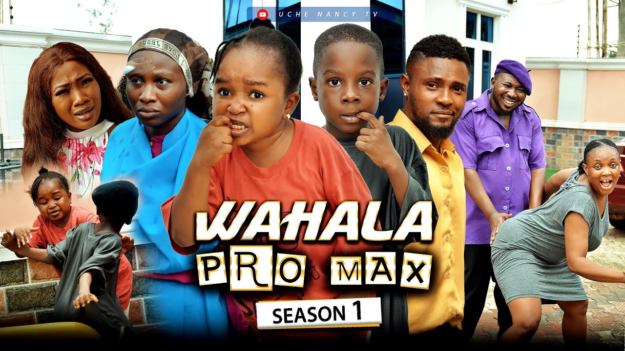 Download Wahala Pro Max 1 – Nollywood Movie 2022
