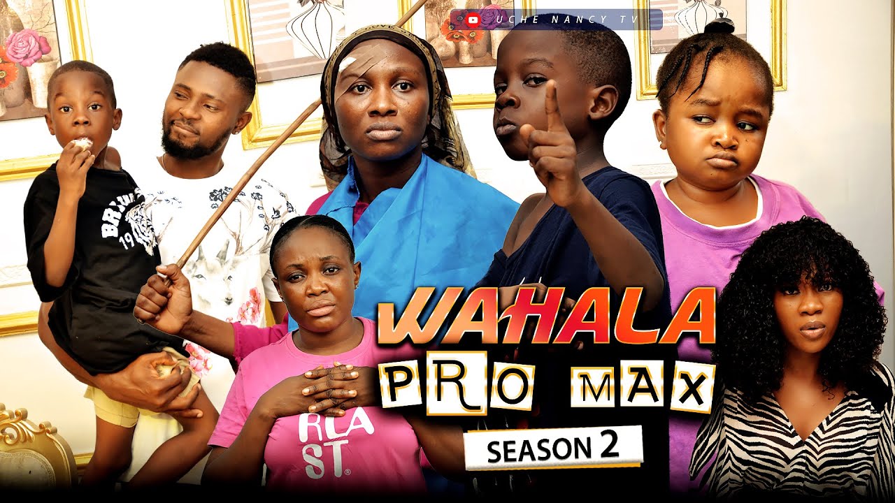 Download Wahala Pro Max 2 – Nollywood Movie