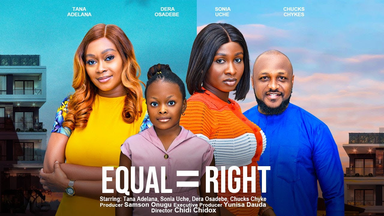 Equal Right (2023) [Nollywood Movie]