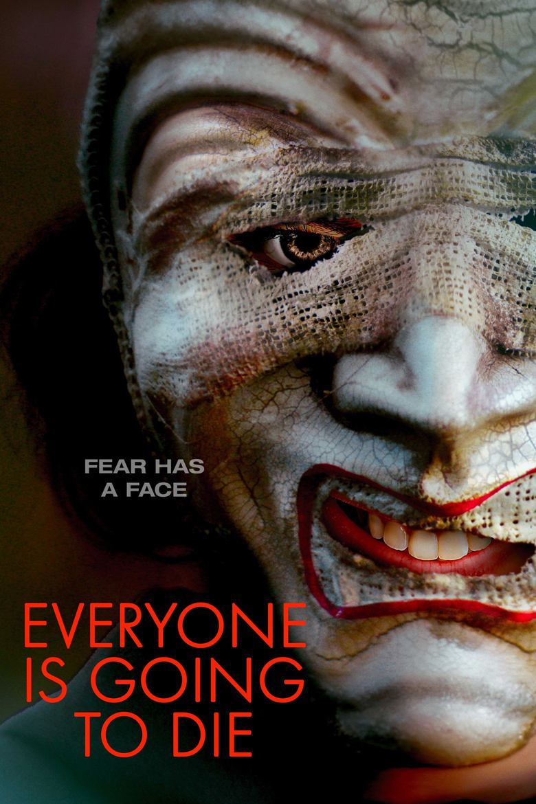 Everyone is Going to Die (2025)