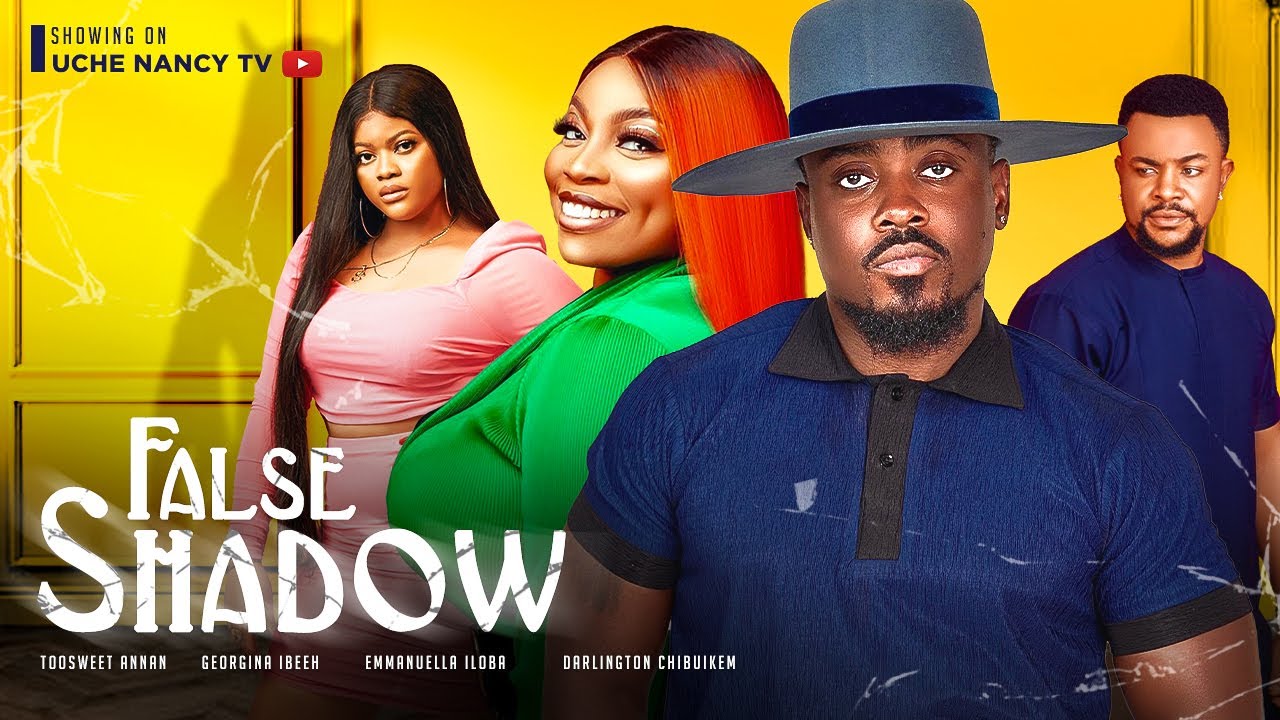 False Shadow (2023) [Nollywood Movie]