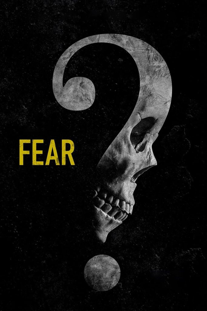 FEAR (2023) [Horror]