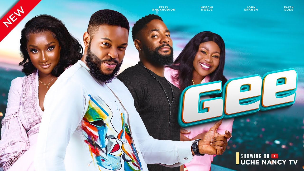 Gee (2024) [Nollywood Movie]