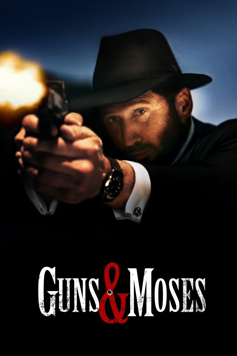 Guns & Moses (2025)