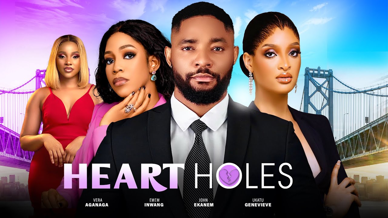 Heart Holes (2024) [Nollywood Movie]