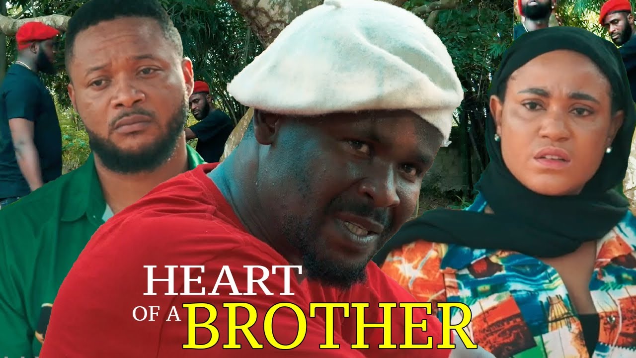 Heart Of A Brother (2024) [Nollywood Movie]