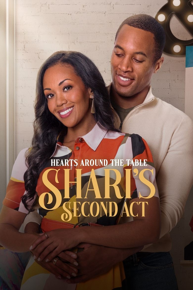 Hearts Around the Table: Shari’s Second Act (2025)