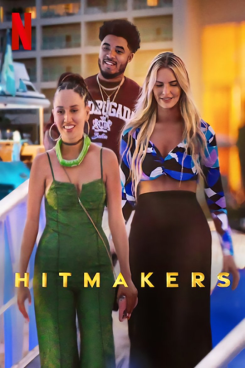 Hitmakers (2025) Season 1