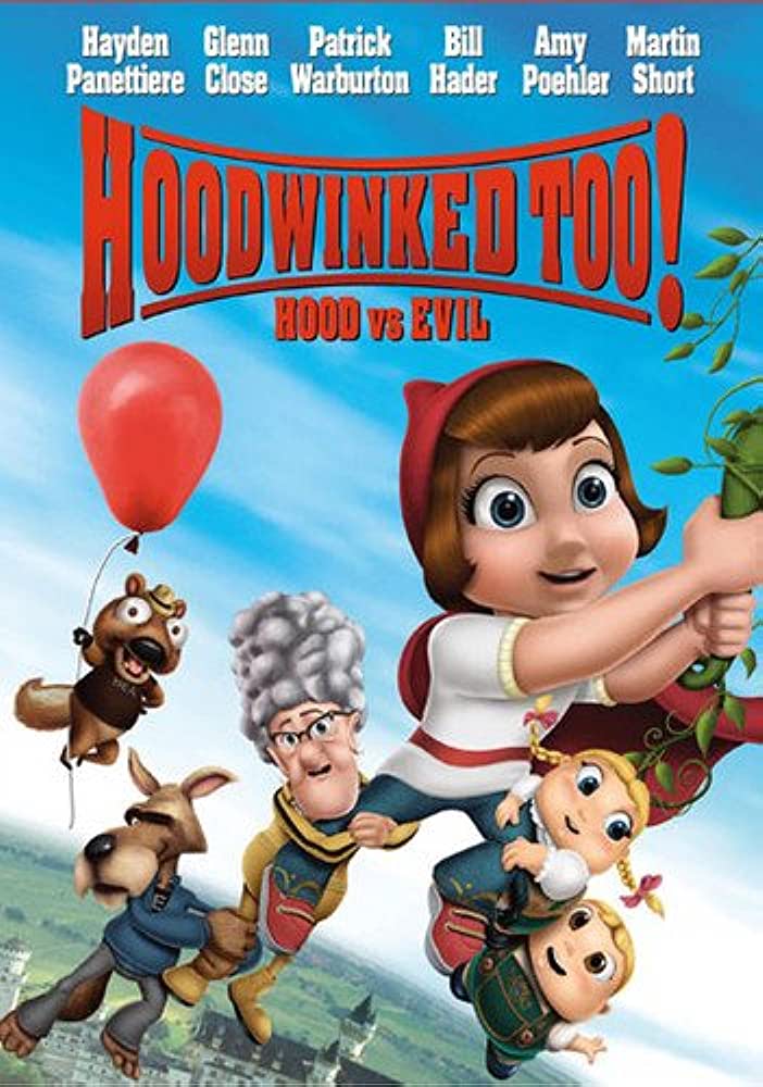 Hoodwinked Too! Hood vs. Evil (2011) [Animation]