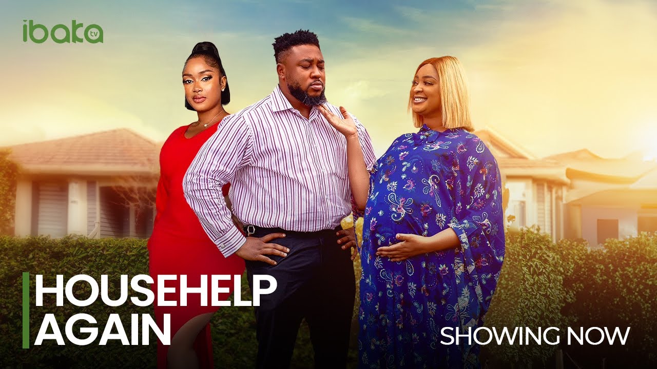 Househelp Again (2023) [Nollywood Movie]