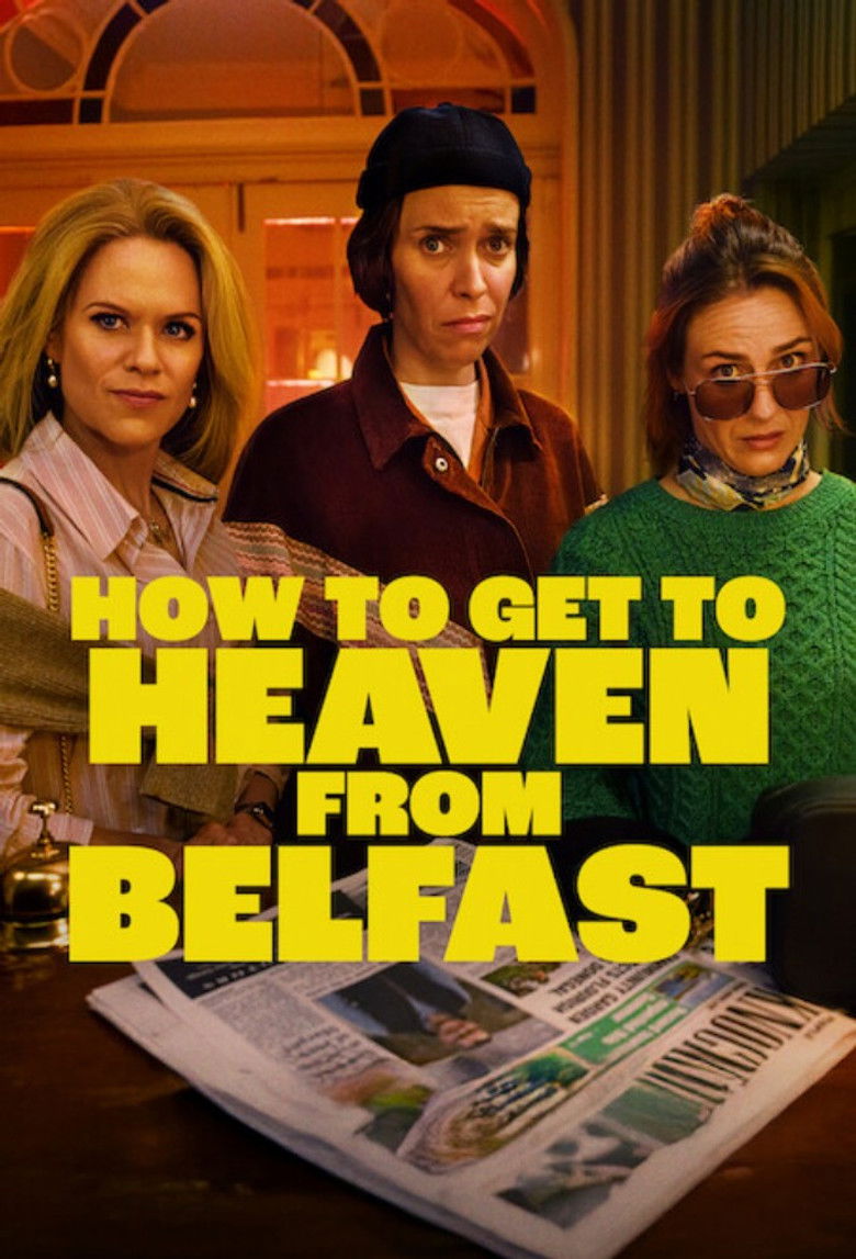 How to Get to Heaven from Belfast (2026) Season 1