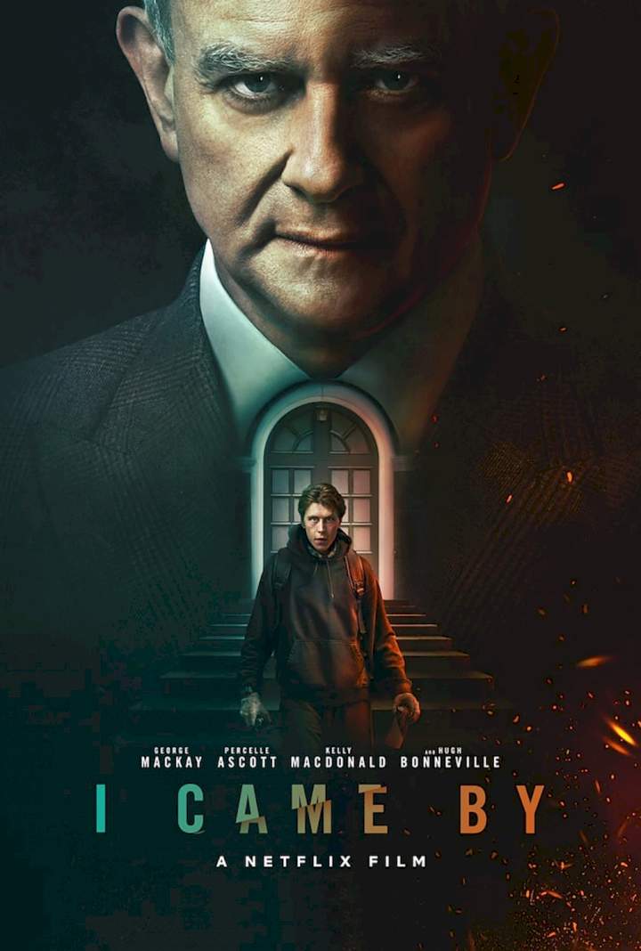 I Came By – Hollywood Movie 2022 (Crime)