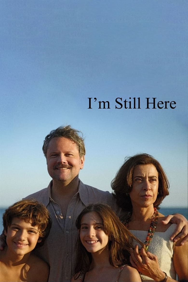 I’m Still Here (2024)