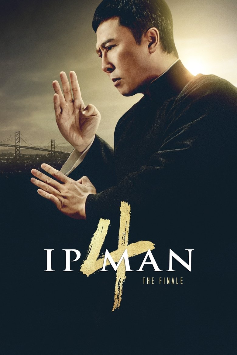 IP Man 4: The Finale (2019)