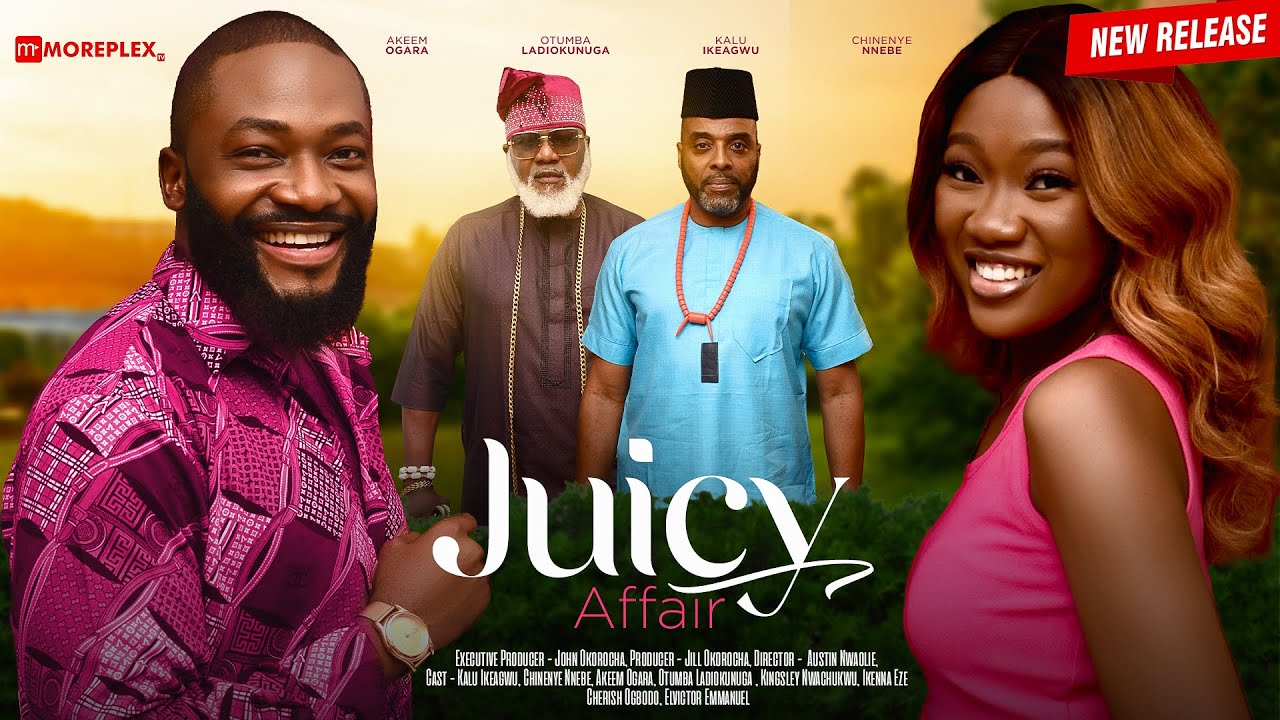 Juicy Affair (2023) [Nollywood Movie]