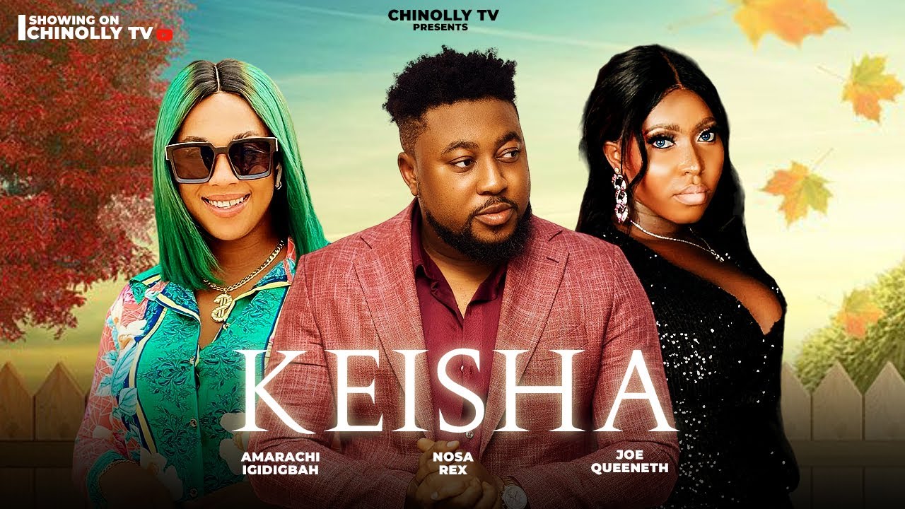 Keisha (2023) [Nollywood Movie]