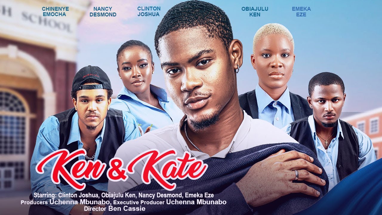 Ken & Kate (2023) [Nollywood Movie]